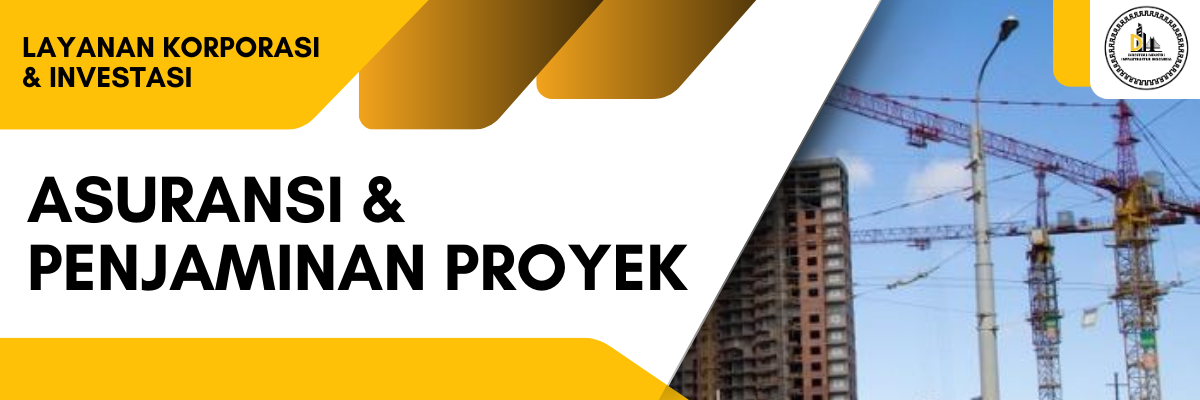 asuransi & penjaminan proyek