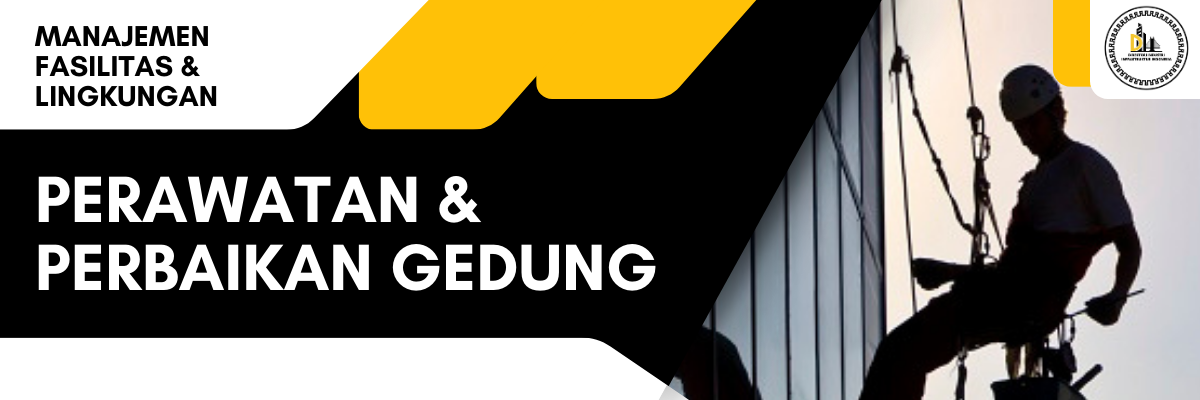 perawatan & perbaikan gedung