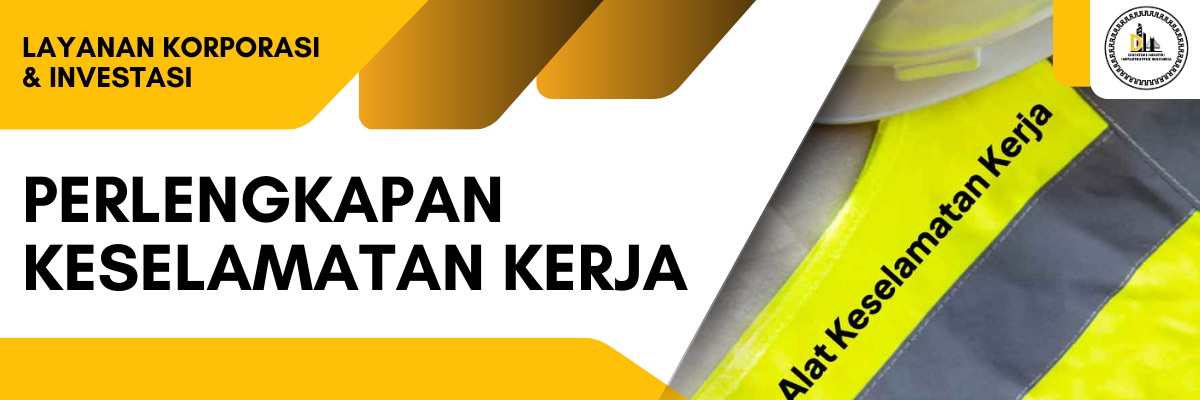 perlengkapan keselamatan kerja